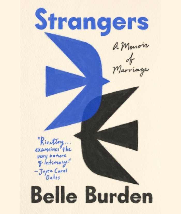 An image of the cover of Belle Burdens new book Strangers.